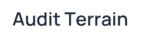 Audit Terrain
